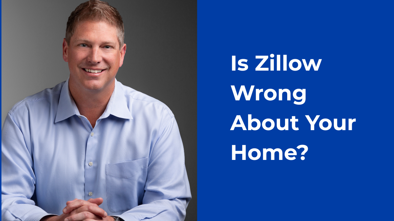 Is Zillow Wrong About Your Home’s Value?